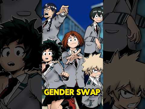 Class 1-A Gender Swap