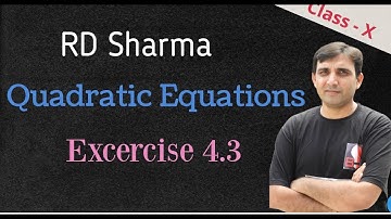 (L8)Quadratic Equations: Chapter4 RD Sharma Class 10 Excercise 4.3 FactorizationQ45 to 62 by AB Sir