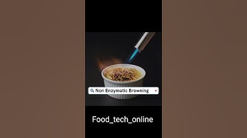 Non - enzymatic browing #fssaicbt2#fssai #food #gate #fso #enzymes #fssaiclasses #FSSAICBT2ASPIRANT