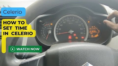How To Set Time In Maruti Suzuki Celerio