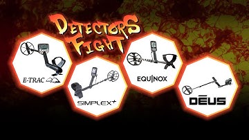 Simplex+ & Deus vs Equinox & E-Track - Detectors Fight #6