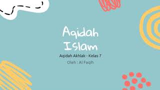 Mengenal Aqidah Islam | Video Pembelajaran Aqidah Akhlak Kelas VII - Eps. 1 screenshot 4