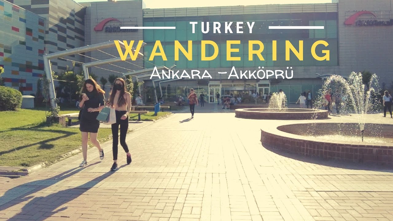 Akköprü-Ankara, Walking Around HD1080P/60