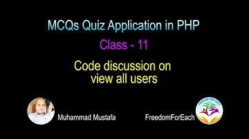 11 - MCQs Quiz PHP - Discussion on view all users