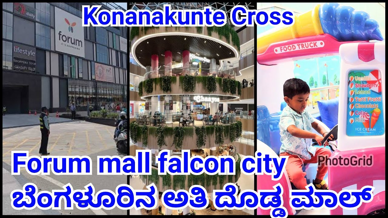 Forum Mall prestige falcon city konanakunte Cross Bangalore