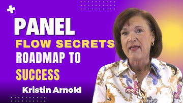 Panel Flow Secrets: Create a Roadmap for Panel Success - Kristin Arnold shares Discussion Panel Tips
