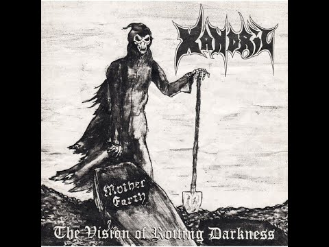 Xandril — Xandril ‎– The Vision of Rotting Darkness: The Demos 1983-1988 (FULL ALBUM)