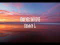 FOREVER IN LOVE INSTRUMENTAL-KENNY G