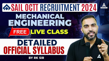 SAIL OCTT 2024 Syllabus and Important Topics | SAIL OCTT Recruitment 2024 Mechanical Syllabus