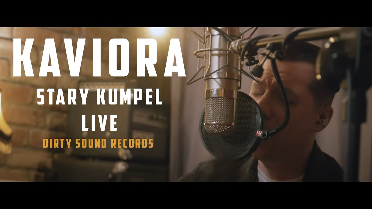 Kaviora - Stary Kumpel (Live) | Dirty Sound Records
