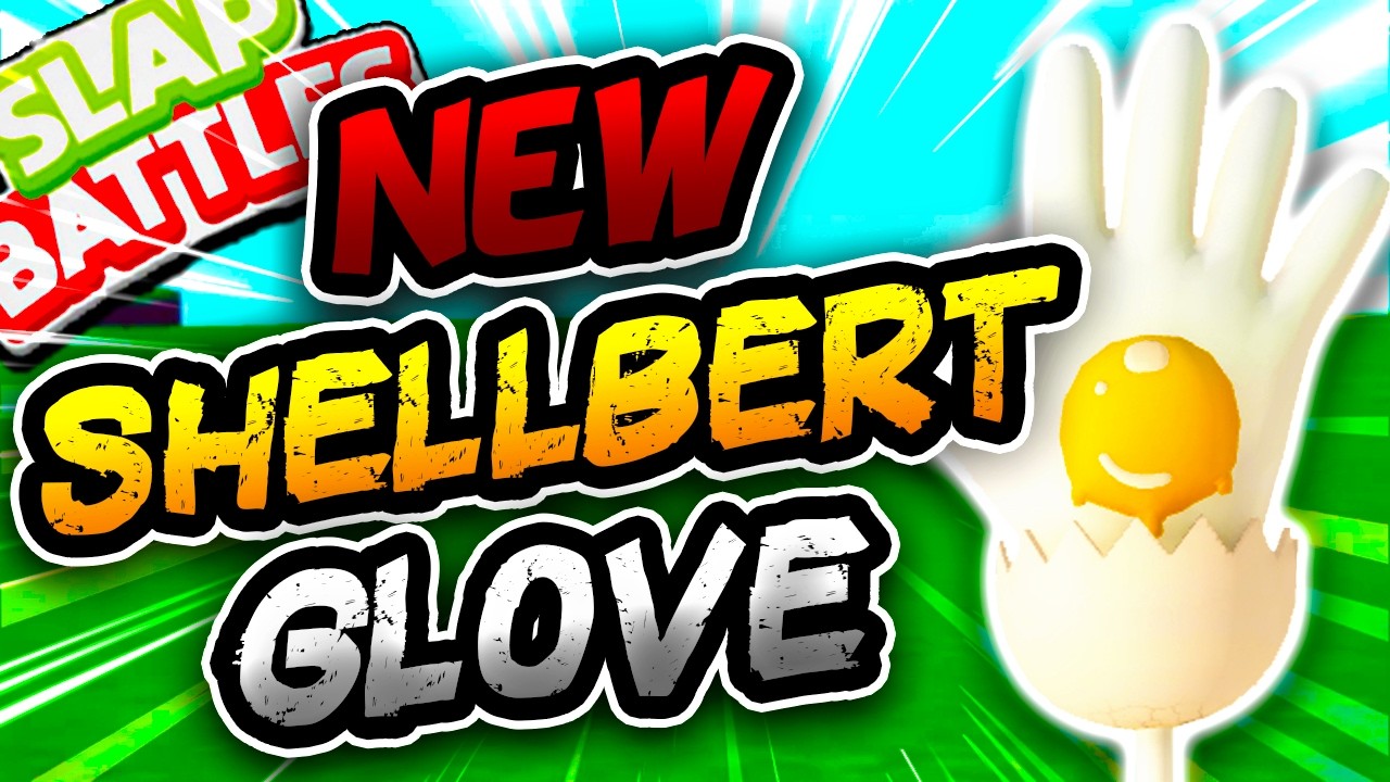 Galar Shellbert New SHELLBERT Glove🐣 & HOW TO EASILY GET IT!! - Slap Battles Roblox ...