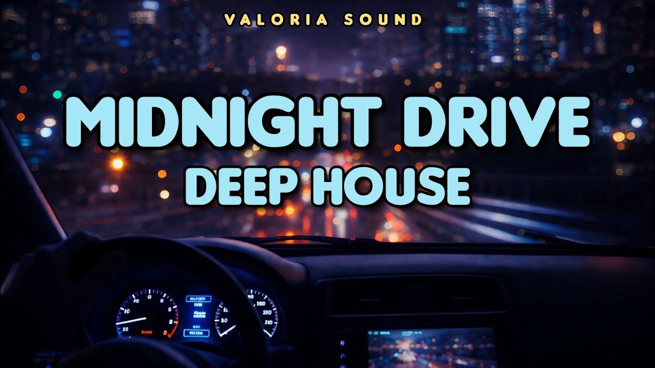 Midnight Drive Deep House Vol 2 🌙 | 1 Hour Late Night City Vibes Mix