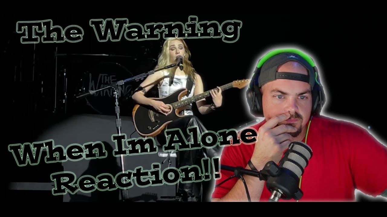 Watch The Warning - When Im Alone - Reaction - THIS IS SO PRETTY!!! on YouTube Watch The Warning - When Im Alone - Reaction - THIS IS SO PRETTY!!! on YouTube