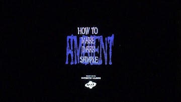 How To Make Dark Ambient Samples (@estheticgloom)