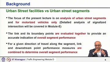 Lecture 22 : Analysis of Urban street Segments (As per HCM, 2016) - I #swayamprabha #CH23SP