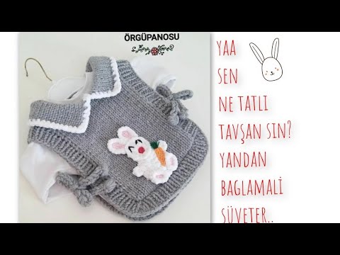 🐇Tavşan figürlü & Yakalı & Yandan baglamalı& 🐇Dikişsiz bebek süveter modeli 🐇