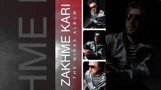 Zakhme Kari | Miras Album Promo