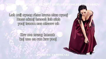 Yasmi - Inside My Heart Quaj Tsis Muaj Tus Hnov (Lyrics_ Hmong Song)