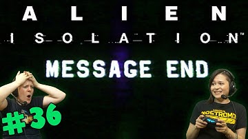 Alien Isolation - The Anesidora (#36) with Hannah & Kim!