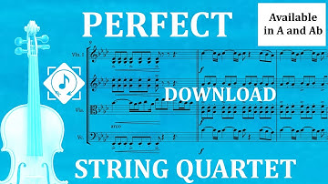 Perfect  - Ed Sheeran - Sheet Music for String Quartet [Score and Parts]