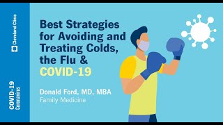 Best Strategies for Avoiding and Treating Colds, the Flu & COVID-19 | Donald Ford, MD, MBA