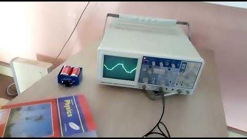 PHYSICS : Operation of Cathode Ray Oscilloscope  Part 2