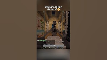 Minecraft Slaying Boy And The Bath? 🛁