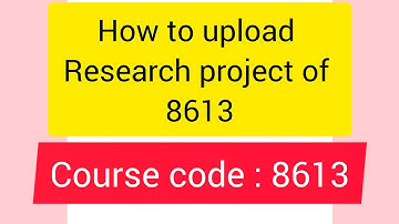 how to upload research project of 8613
