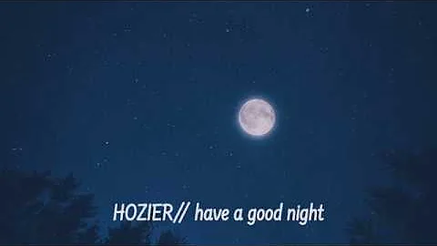 chill late night hozier playlist