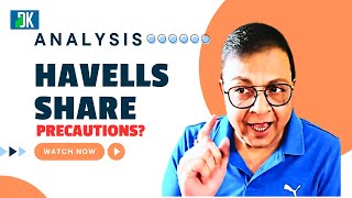 Havells India Share: Fundamental &amp; Technical Analysis of the Stock | D K Sinha