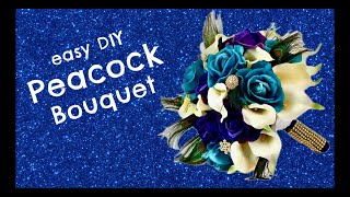 Easy DIY Pretty Peacock Wedding Bouquet! | Weddings on a Budget| DIY Tutorial