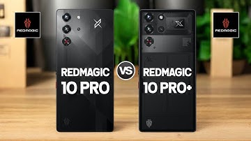 Nubia RedMagic 10 Pro 5G Vs Nubia RedMagic 10 Pro+ 5G