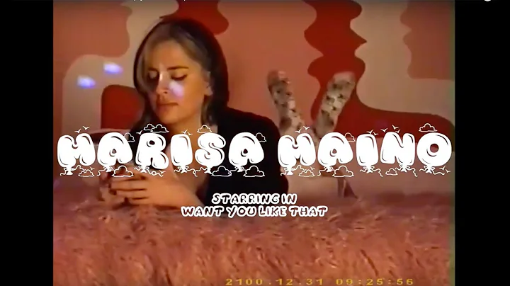 Marisa Maino - Want U Like That (Official Video)