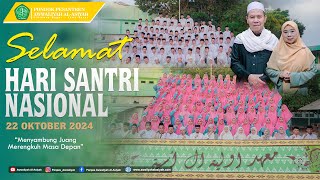 VIDEO KLIP HARI SANTRI NASIONAL 2024 | PONPES AWWALIYAH AL ASIYAH | Cibinong - Bogor