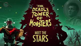 multi  The Deadly Tower Of Monsters  Meet The Stars Trailer