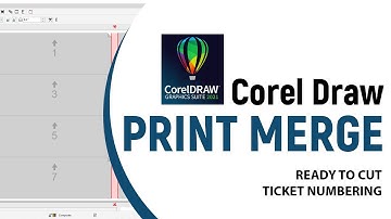 Corel Draw Print Merge | Ticket Auto Numbering