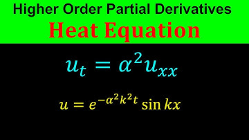 Partial Derivatives - 2nd order Partial Derivatives - Heat Equation - Calculus