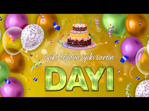 İyi ki Doğdun DAYI  - İsmine Özel Doğum Günü Şarkısı ( 2022 Yeni )