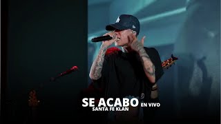 Se Acabó - Santa Fe klan (En Vivo) Canción para sus papas 💔