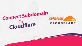 How To Add Subdomain In Cloudflare Dns | cPanel Subdomain To Cloudflare | Subdomain Not Working Fix