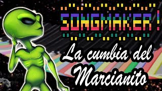 MEME SONG - La cumbia del marcianito en SONGMAKER MUSICLAB by Andrés Castel 348 views 3 years ago 21 minutes