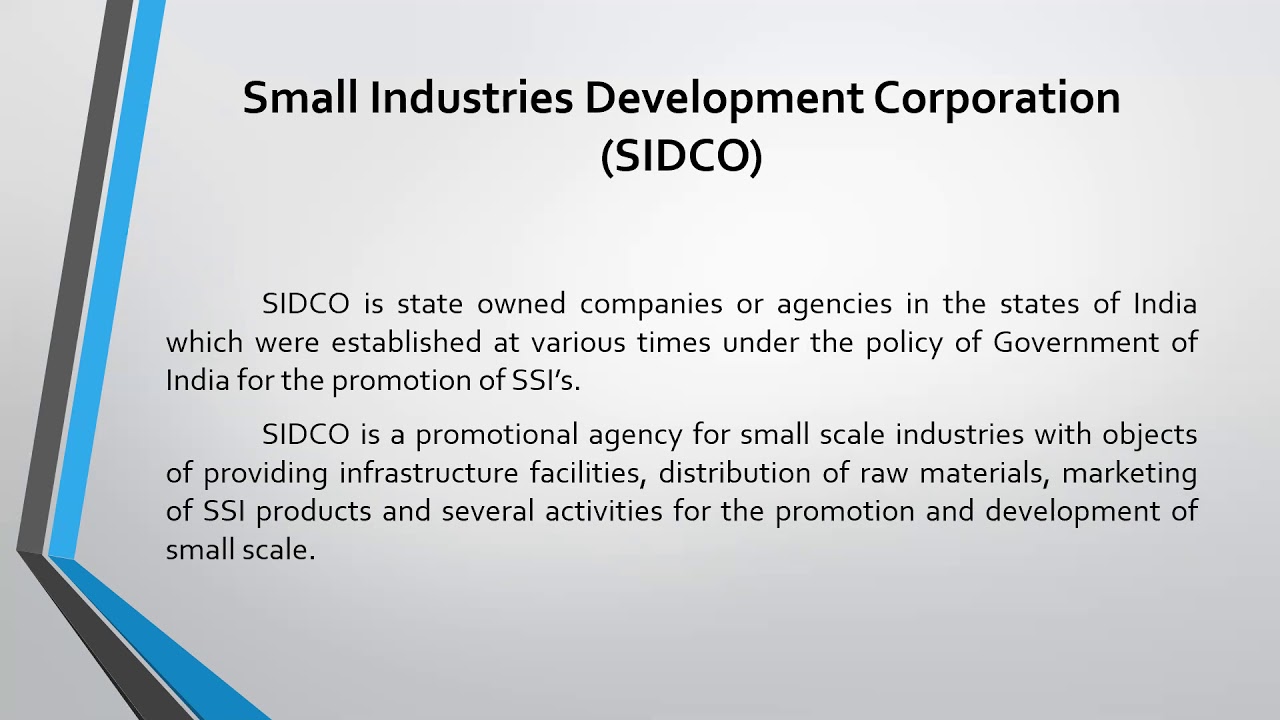 Promotional agencies -  KVIC, KINFRA, SIDCO