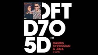 Darius Syrossian, Jena (US) - E-Soul (Extended Mix)