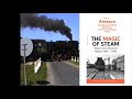Steam railway the magic of steam new book from harrikolan railways now on amazon
