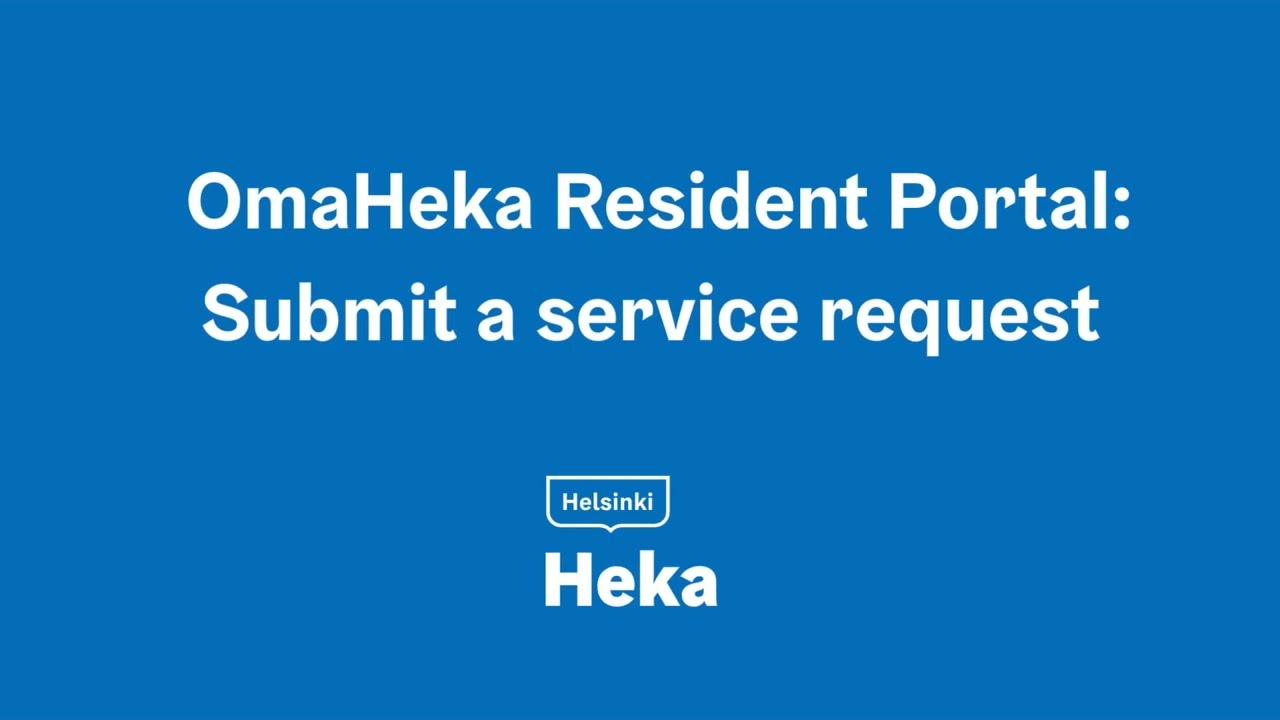 OmaHeka Resident Portal: Sending a Service Request