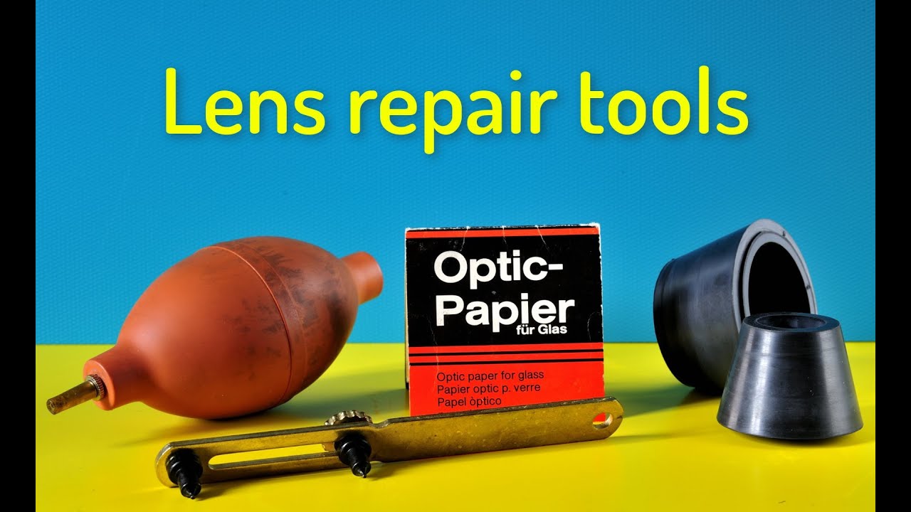 Lens repair tools YouTube