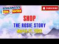 SHOP - ROSIE _ BARANGAY LOVE STORIES _ PAPA DUDUT STORIES _ MARCH 21, 2026
