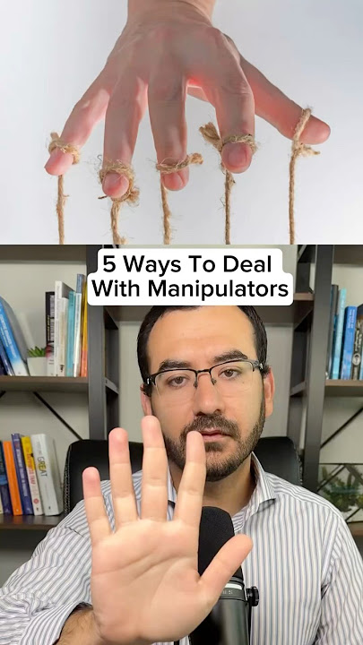 5 Ways To Deal With Manipulators