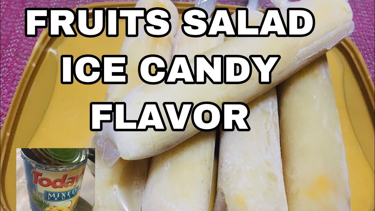 FRUITS SALAD ICE CANDY RECIPE ( PANG BUSINESS ) YouTube