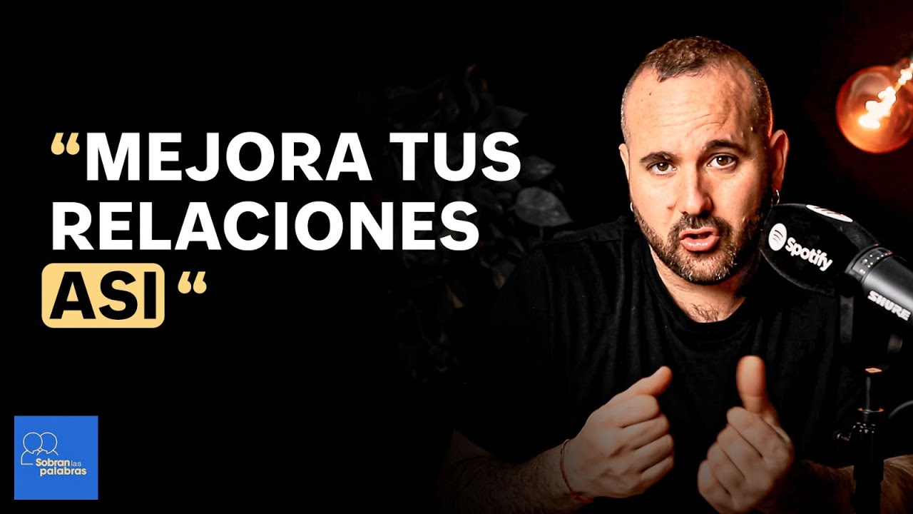 Descubre los 25 consejos que transformarán tus relaciones para siempre (comprobado)